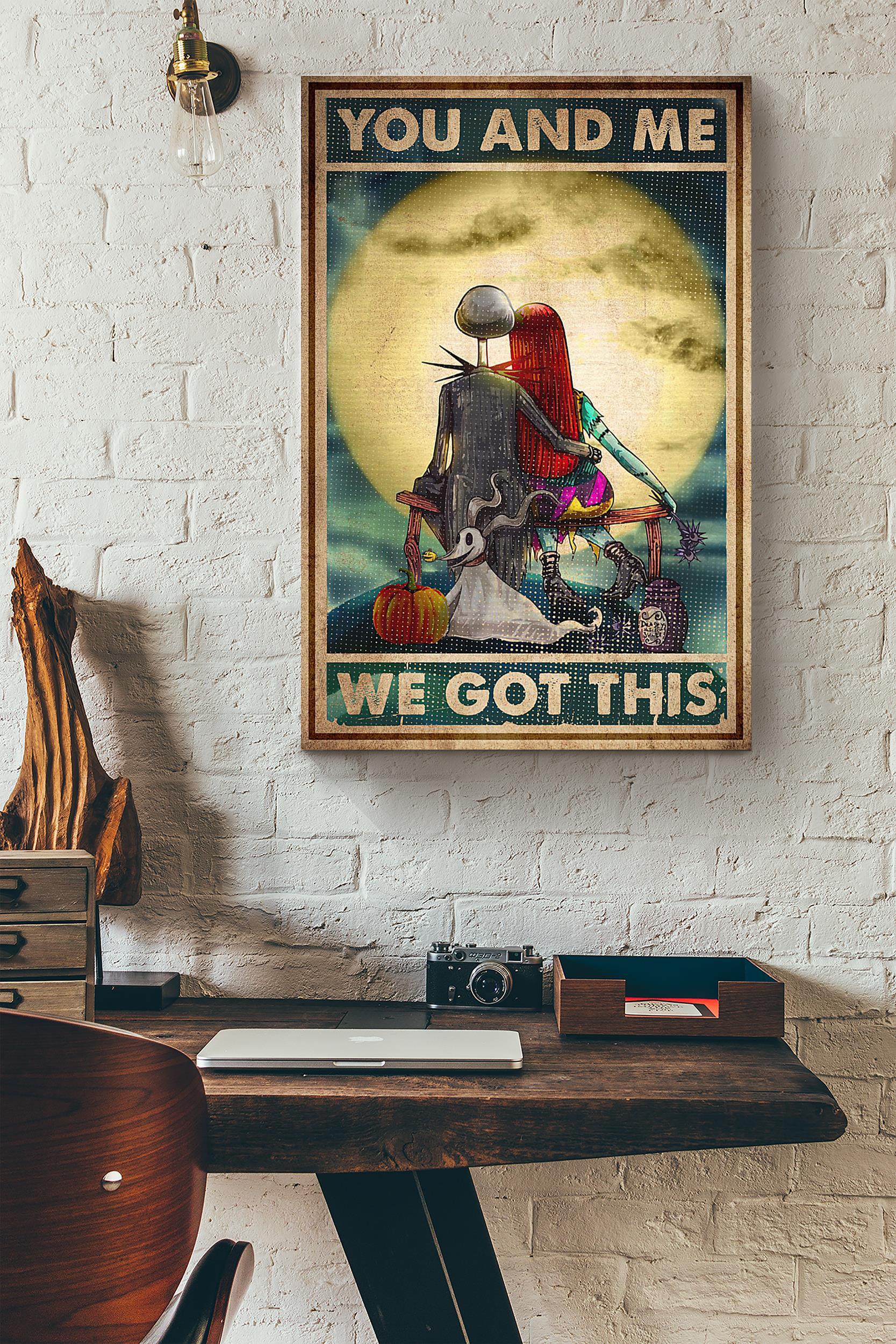 Skellington Moonlight You And Me We Got This Halloween Poster Wrapped Canvas