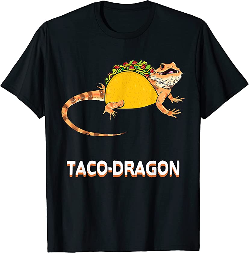 Bearded dragons Lovers Funny Taco-dragon Design gift Tacos T-Shirt