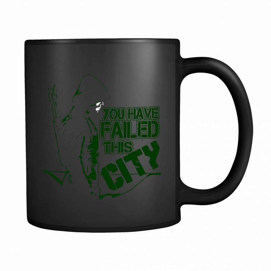 You Have Failed This City 1 11oz Mug