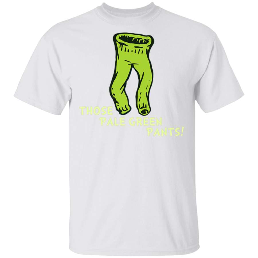 Dr Seuss LIMITED EDITION What Was I Scared Of Green Pants Premium TShirt