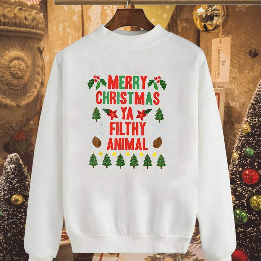 Pine tree noel merry christmas ya filthy animal cute funny holiday white sweatshirt for men and women S-5XL