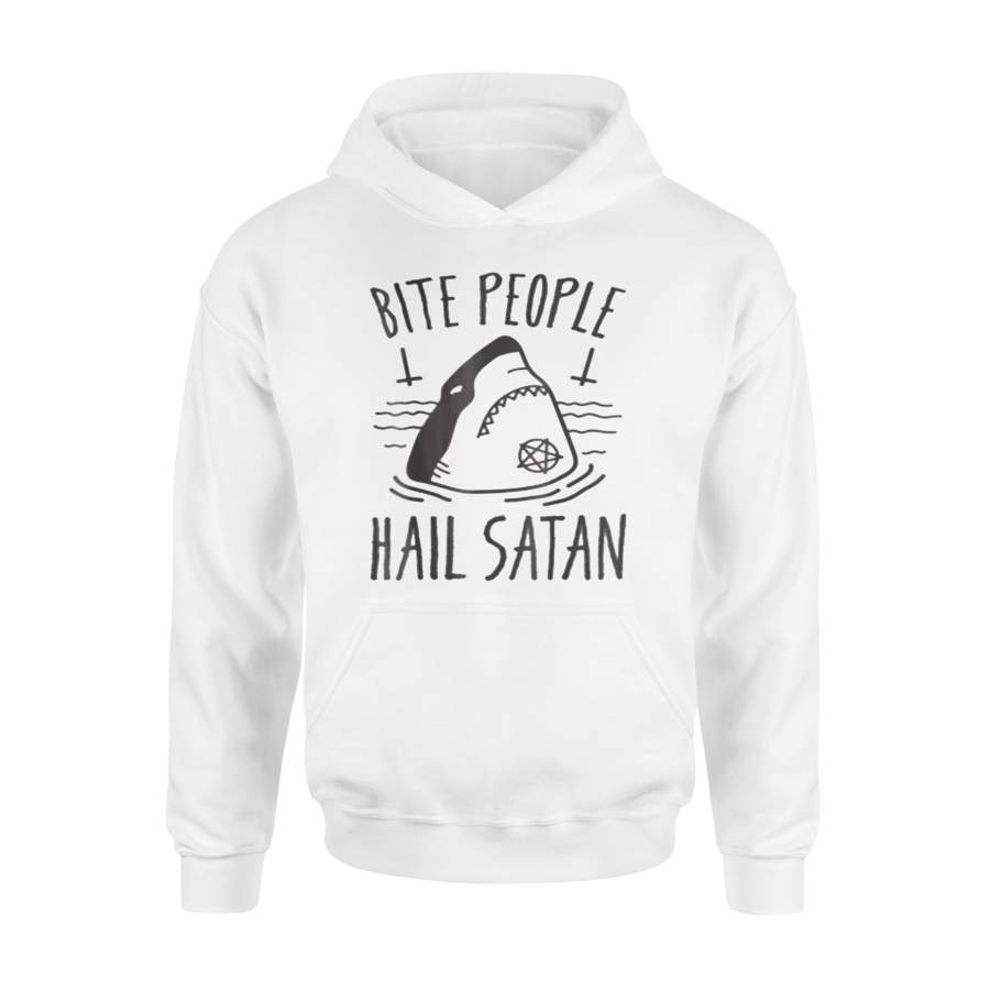 Bite People Hail Satan – Shark Hoodie