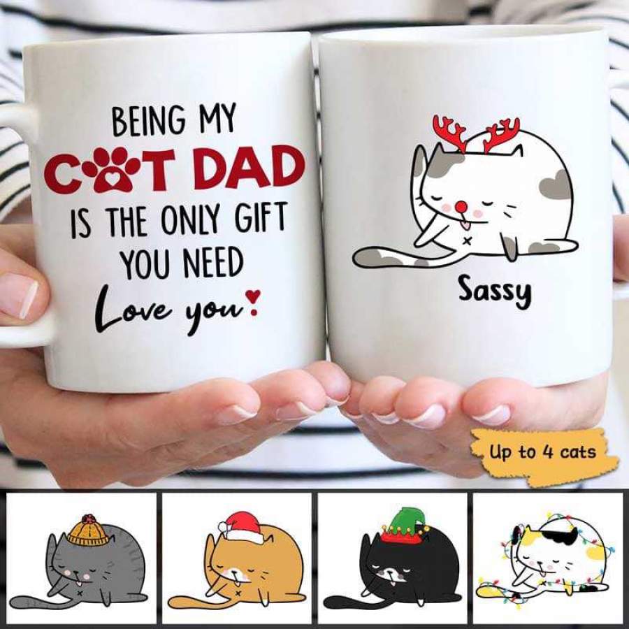 Being My Cat Dad Only Gift Christmas Personalized Coffee Mug