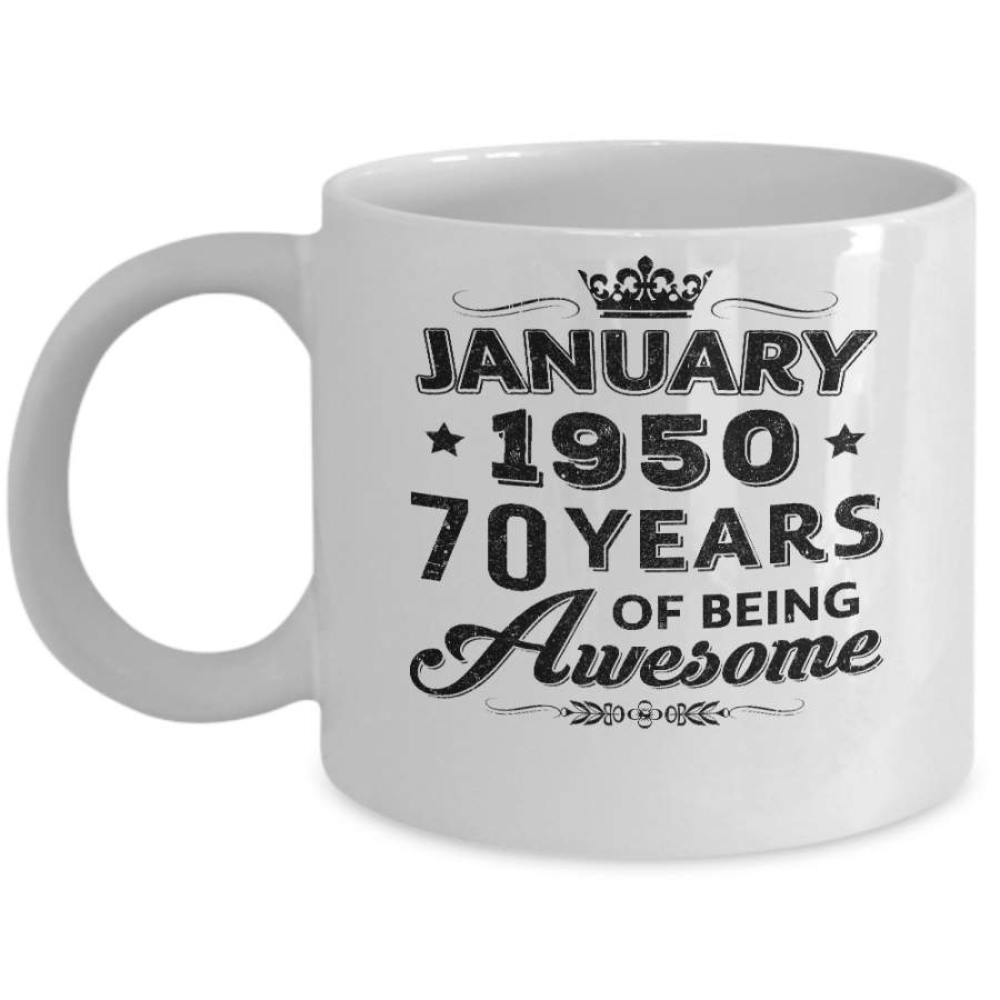 Vintage 1950 January 70Th Birthday Gift Being Awesome Mug