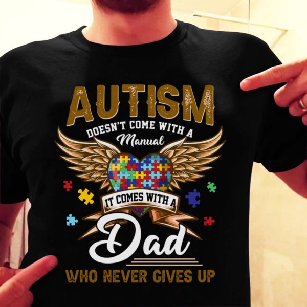 Autism Dad T-Shirt For Men Autism Awareness Shirts Gifts For Dad Ht