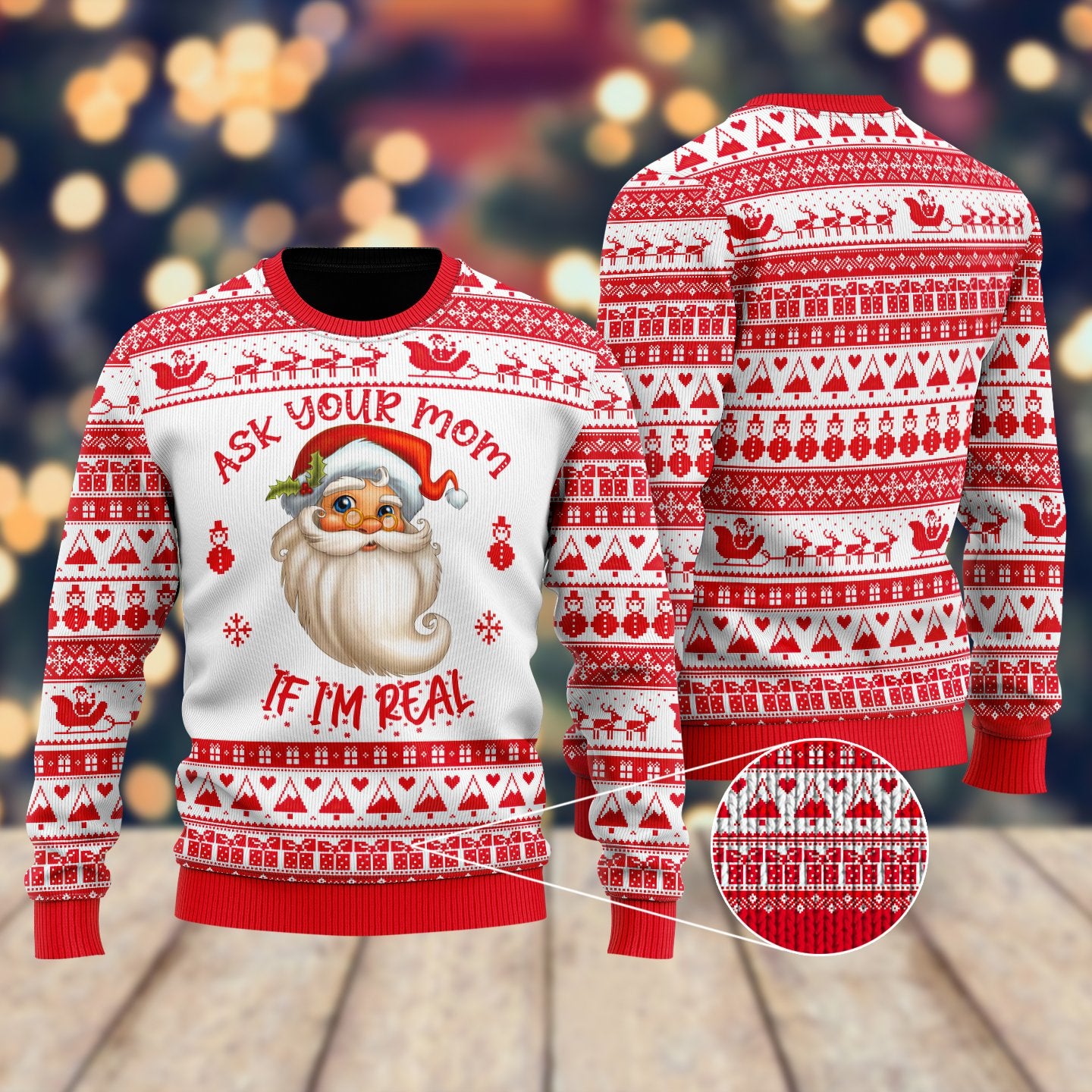 Ask Your Mom If Im Real Santa Claus Ugly Christmas Sweater | For Men & Women | Adult | Uh1800