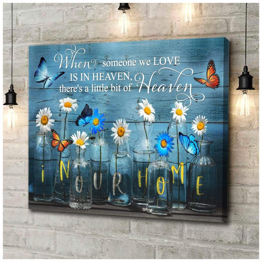 Butterfly And Daisy Flower Memorial Wall Art, When Someone We Love In Heaven Wall Art Canvas Prints  – Posters Canvas Prints Wall Art