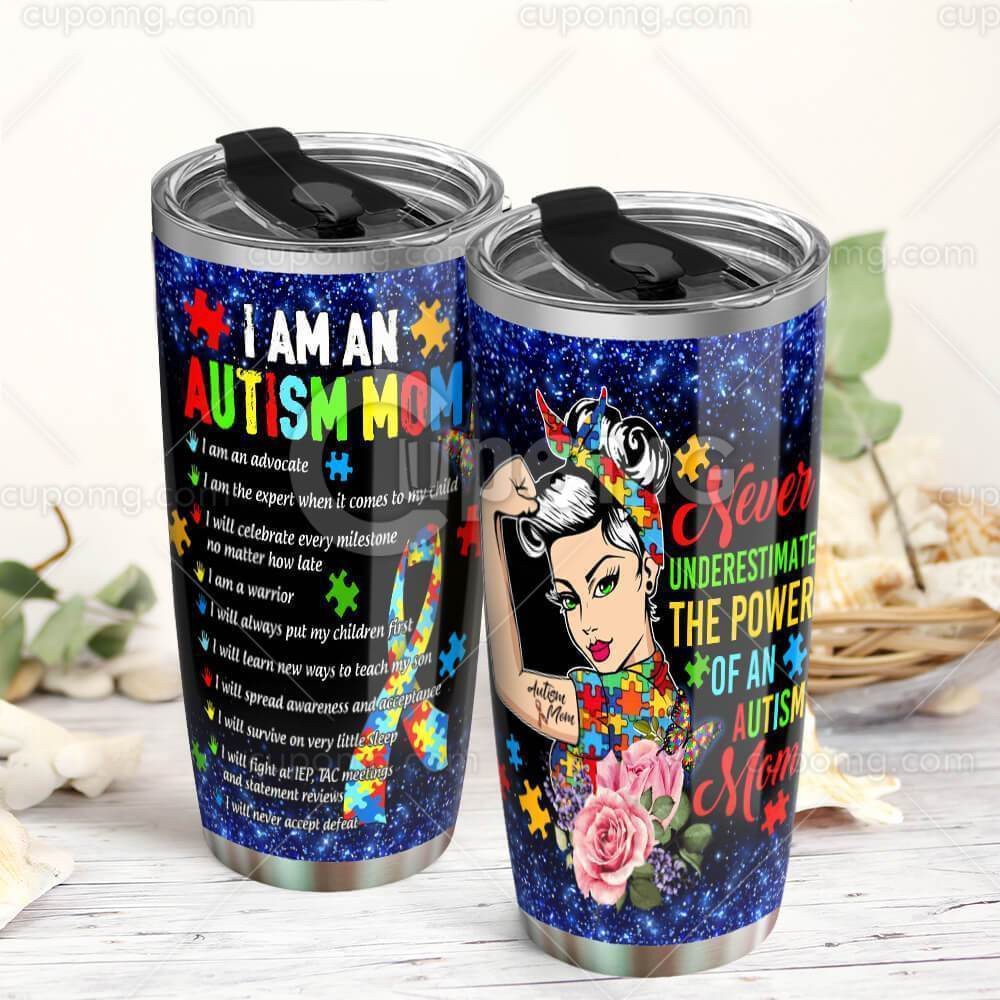 Autism Mom Tumbler Cup I Am An Autism Mom Tumbler