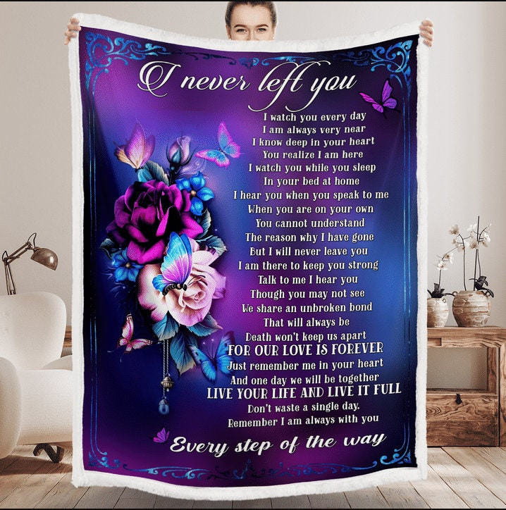 Personalized Blanket I Never Left You Memorial Blanket Gift Christmas Blanket Christmas Gift Memorial Blanket Lost Of Love ,Sympathyblanket