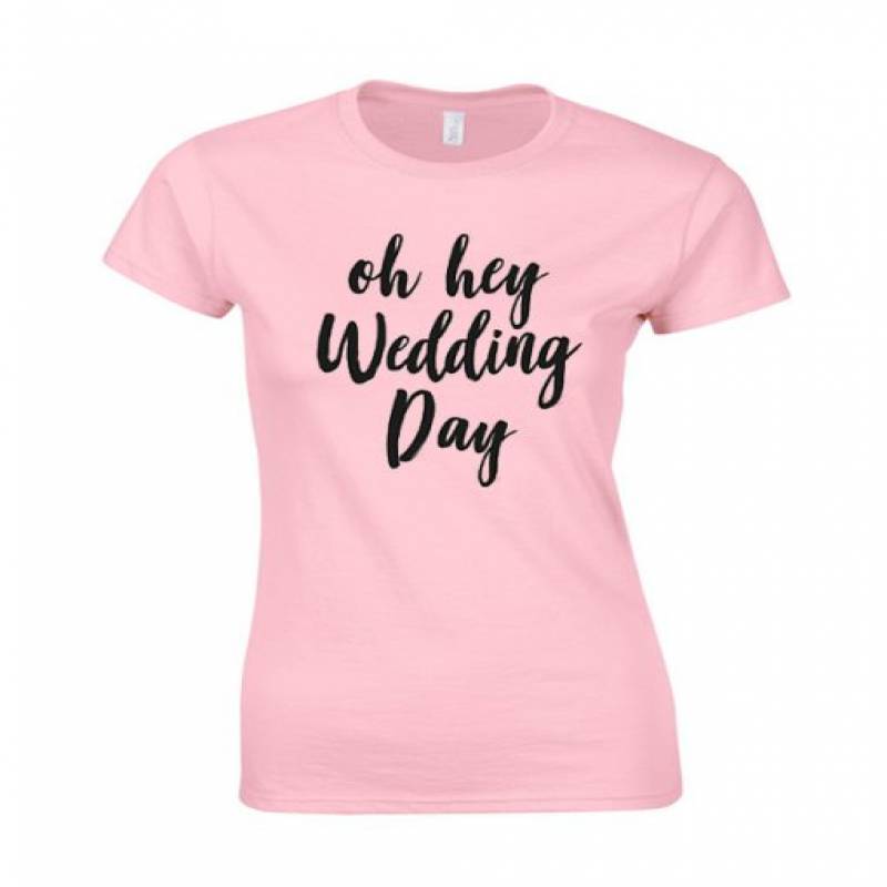 Oh Hey Wedding Day T Shirt