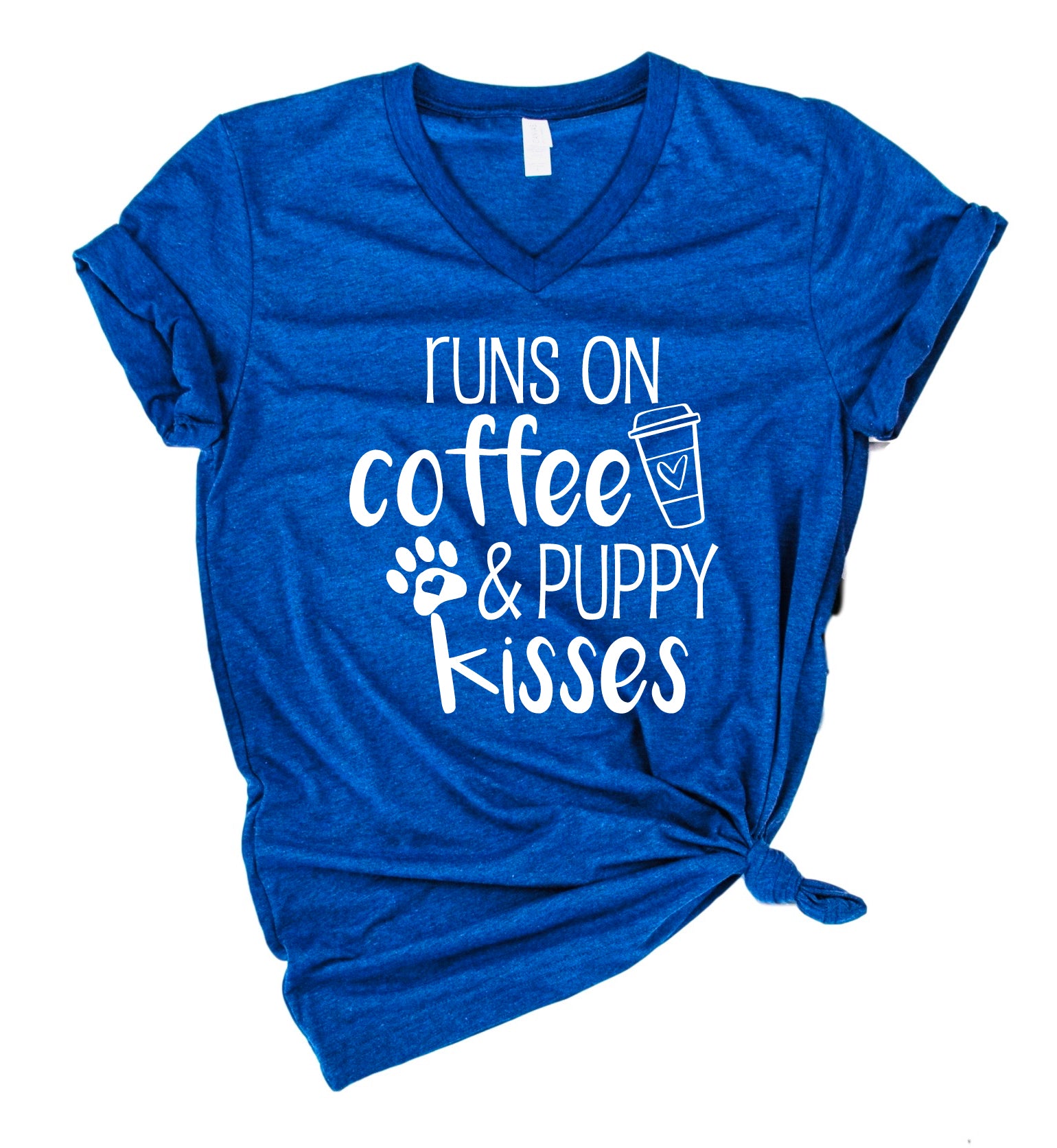 Runs On Coffee And Puppy Kisses Shirt | Unisex V Neck