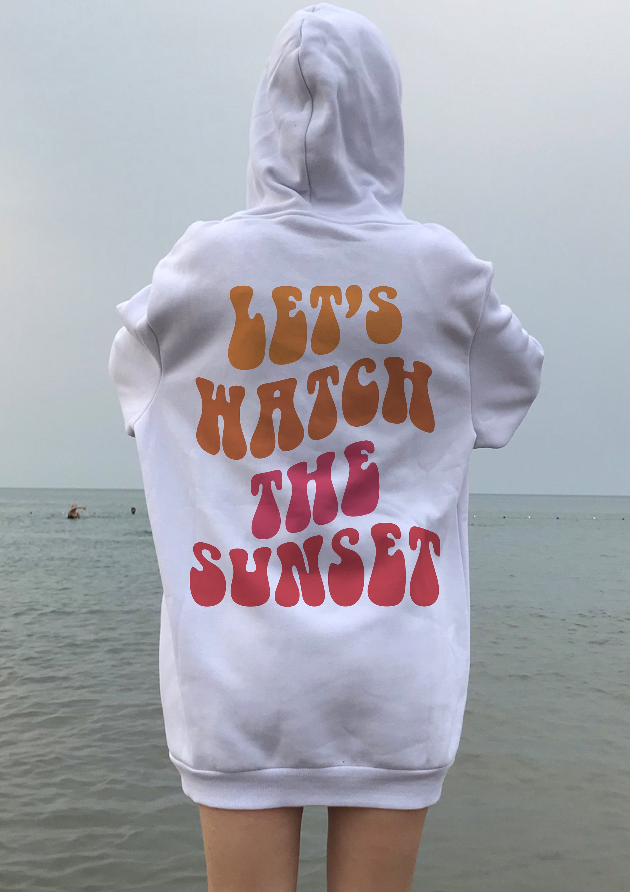 Let’s Watch The Sunset Hoodie, Trendy Sweatshirt, Aesthetic Hoodie, Preppy Hoodie, Oversized Sweatshirt, Preppy Clothes, VSCO Sweatshirt