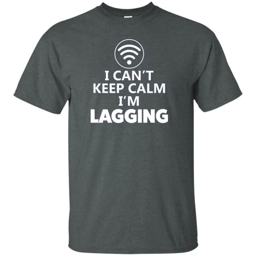 AGR Can’t Keep Calm Lagging Funny Gaming Shirt For Gamers