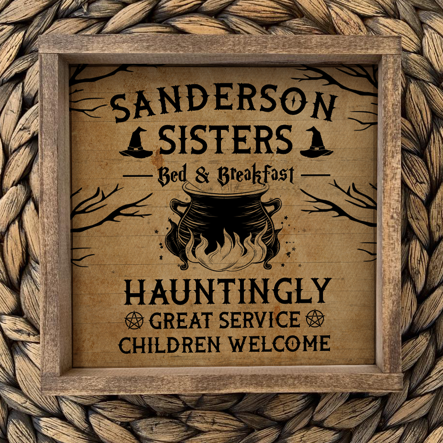 Sanderson Sisters Bed & Breakfast Poster Poster Art Design