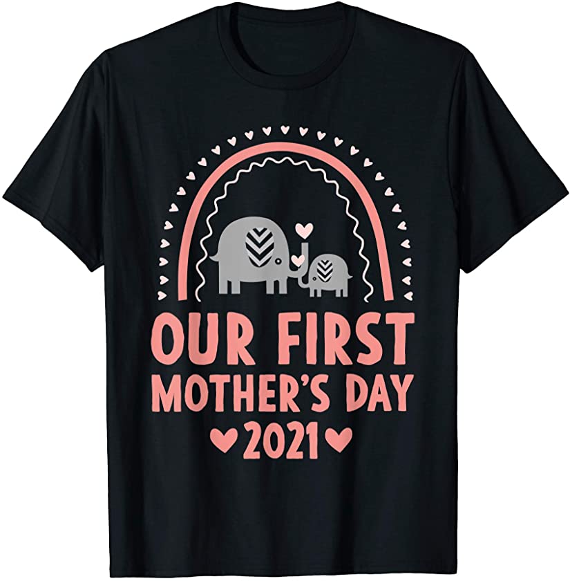 Our First Mother’s Day 2021 Elephant Mom & Baby Matching T-Shirt