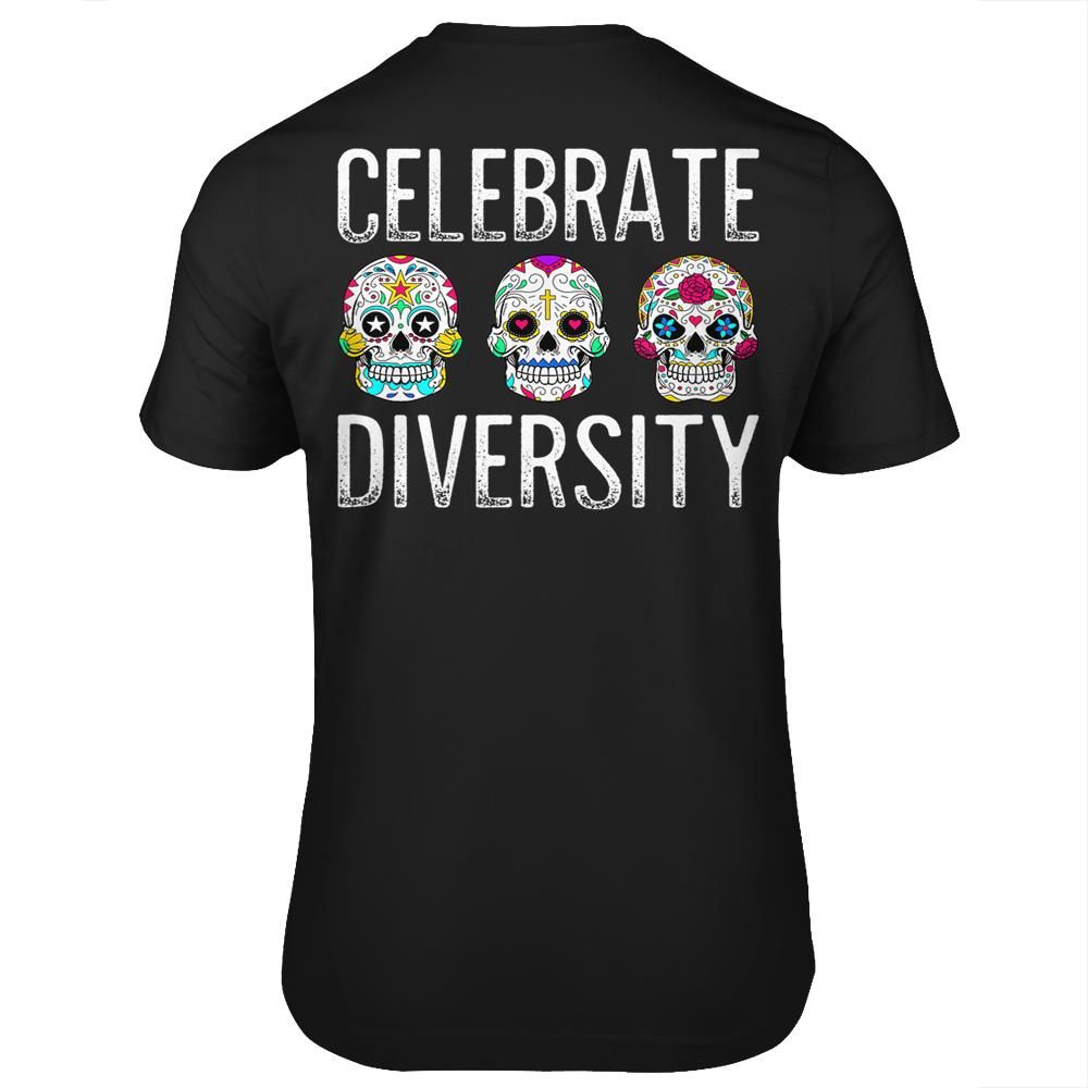 Celebrate Diversity – Skulls – Vintage Style – T-shirt- Print on back