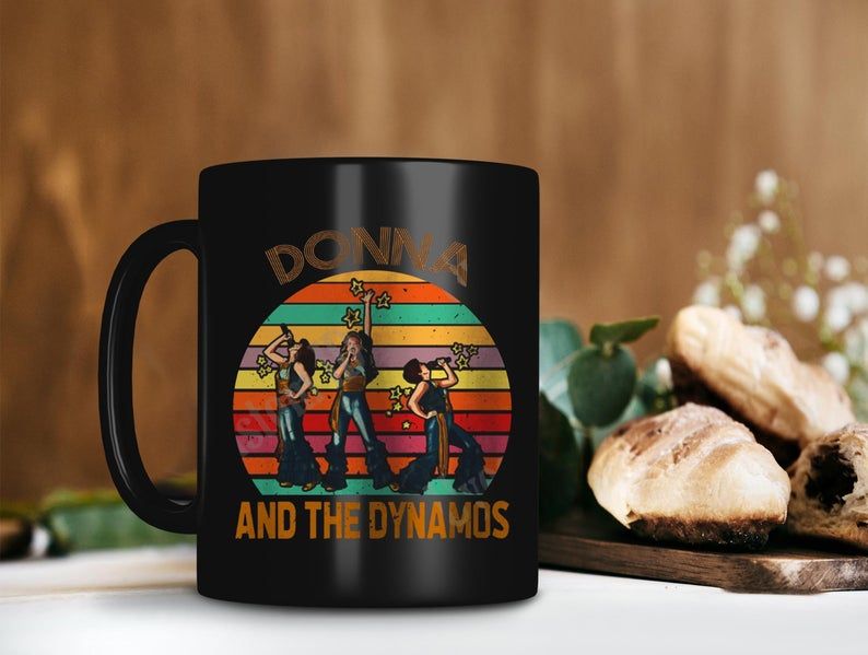 Black Mug Retro Vintage Donna And The Dynamos Mug Donna Sheridan Tanya Chesham Leigh Rosie Mulligan Premium Sublime Ceramic Coffee Mug H99