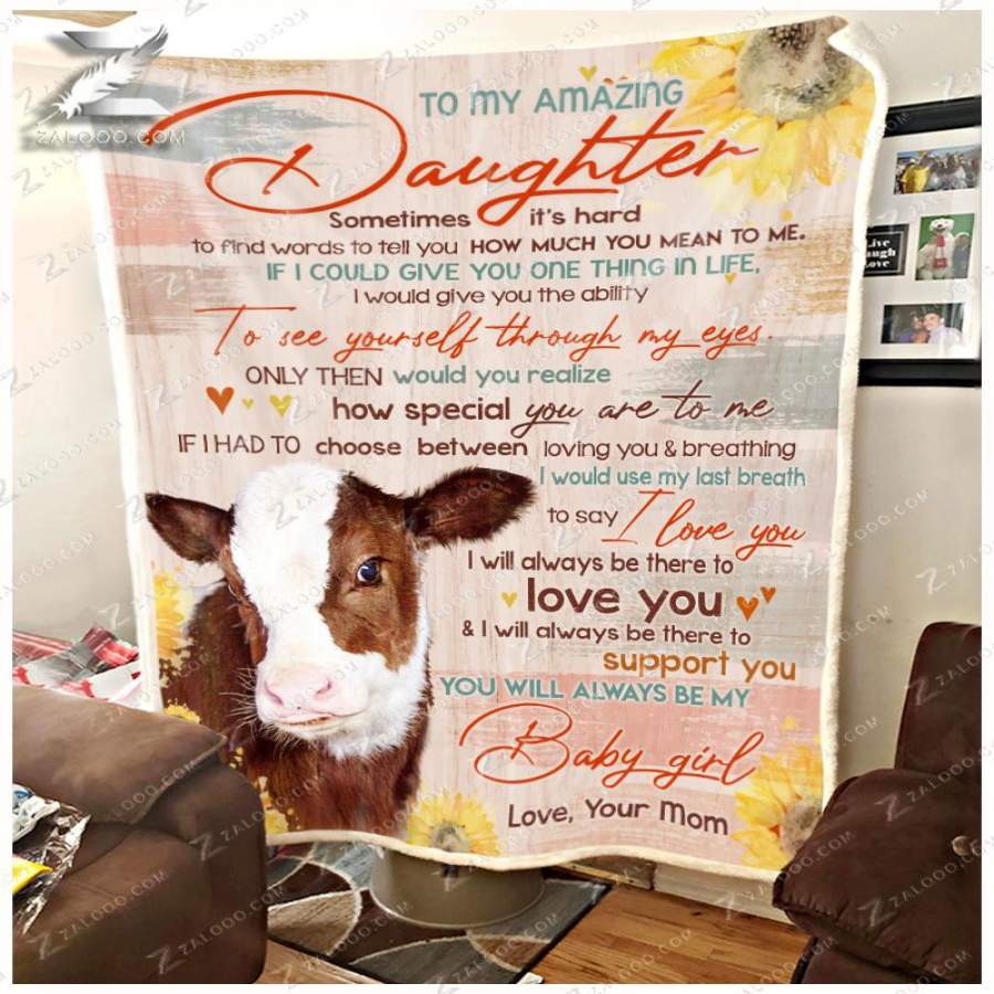 Zalooo – Cow Blanket – To My Amazing Daughter – How Much You Mean To Me