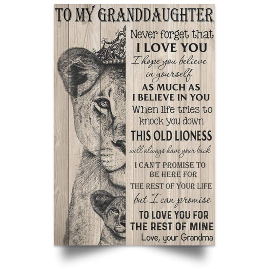 The lion king to my amazing granddaughter never forget how much I love you grandma Poster