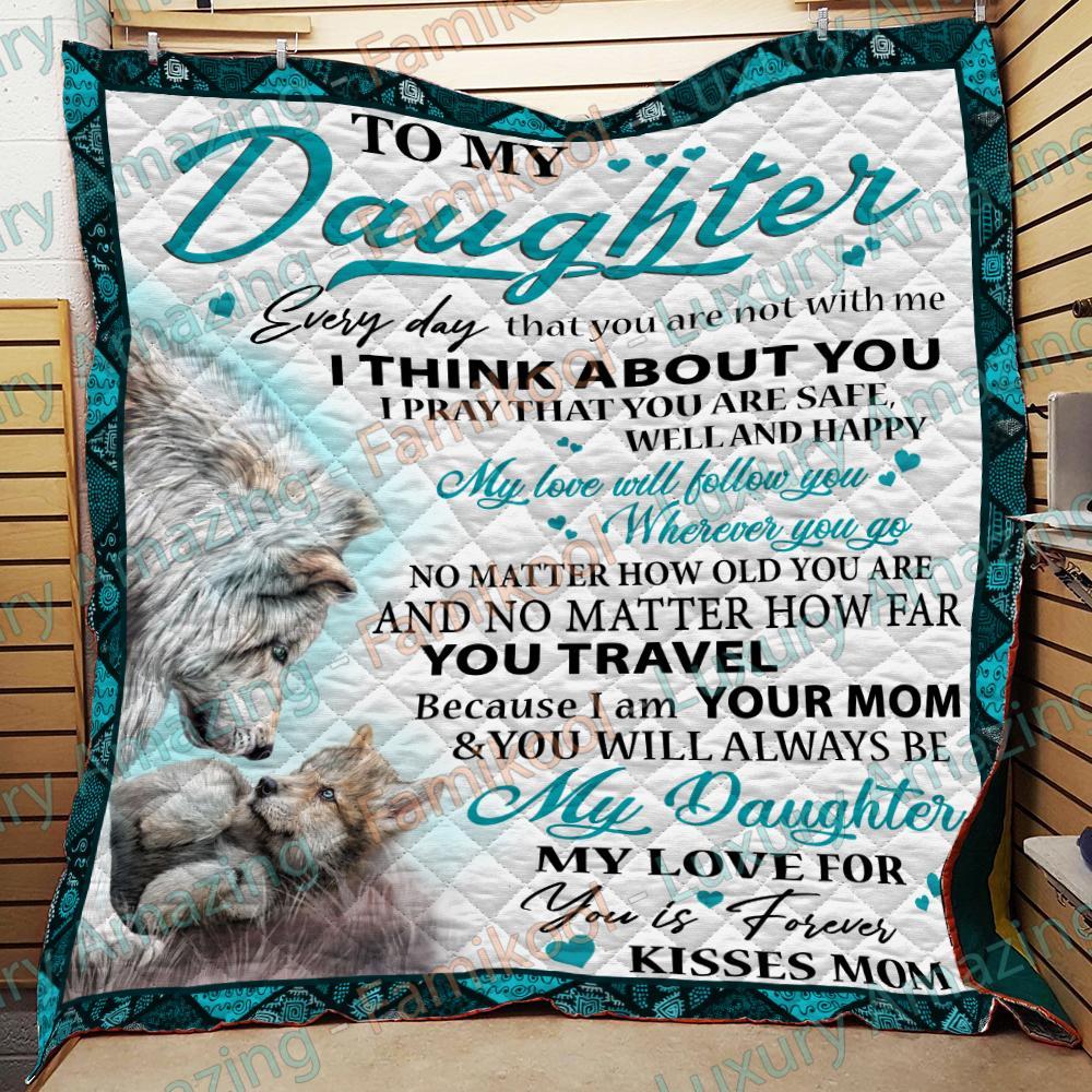 Special gift for daughter Quilt