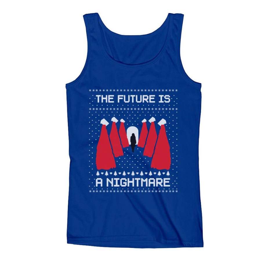 The Future is a Nightmare Handmaids First Lady Ugly Christmas Men’s Tank Top