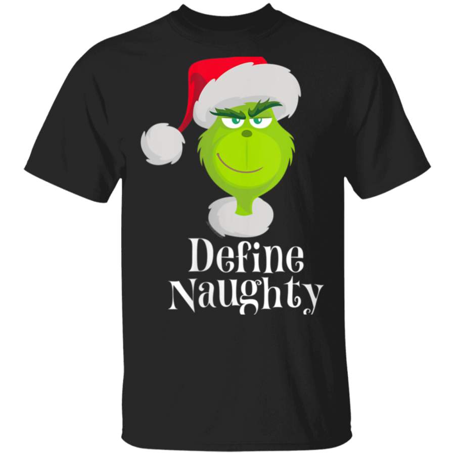 Womens The Grinch Naughty Grinch  T-Shirt Hoodie Shirt