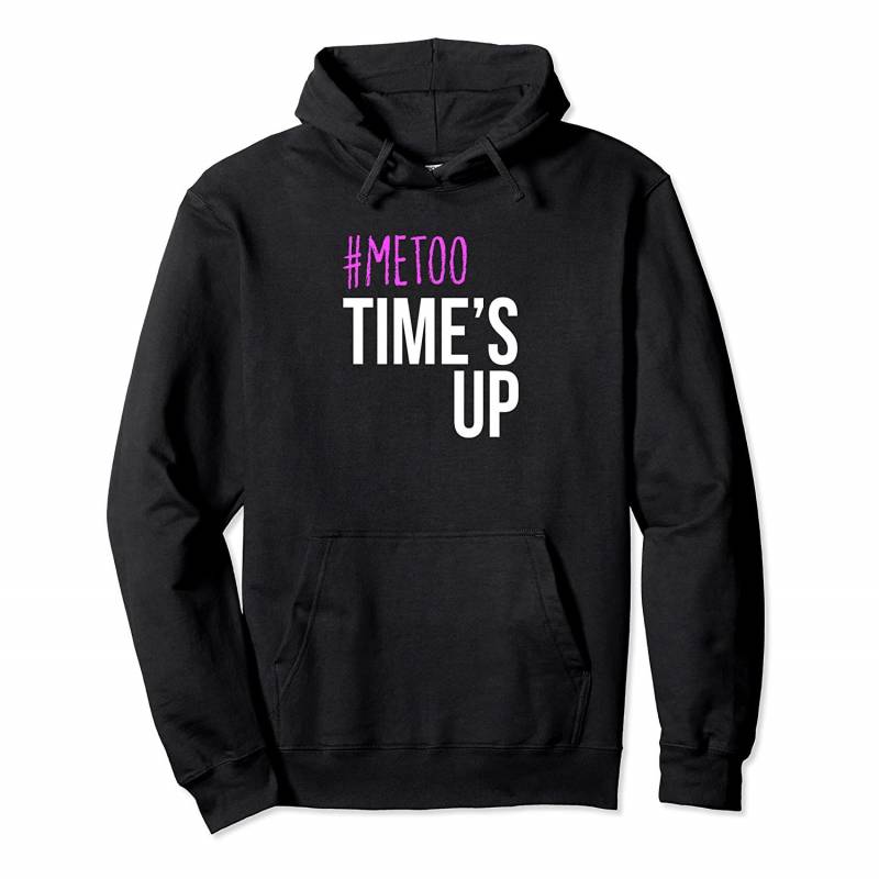 #MeToo Time’s Up Hoodie for Women – Sexual Assault Awareness