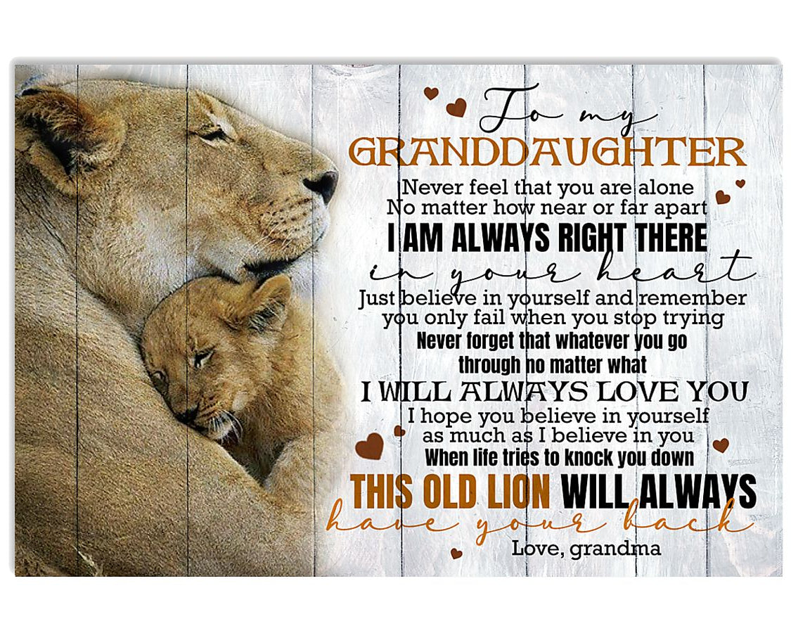 To My Granddaughter, This Old Lion Will Always Love You, Gift For Granddaughter, Birthday, Horizontal Canvas