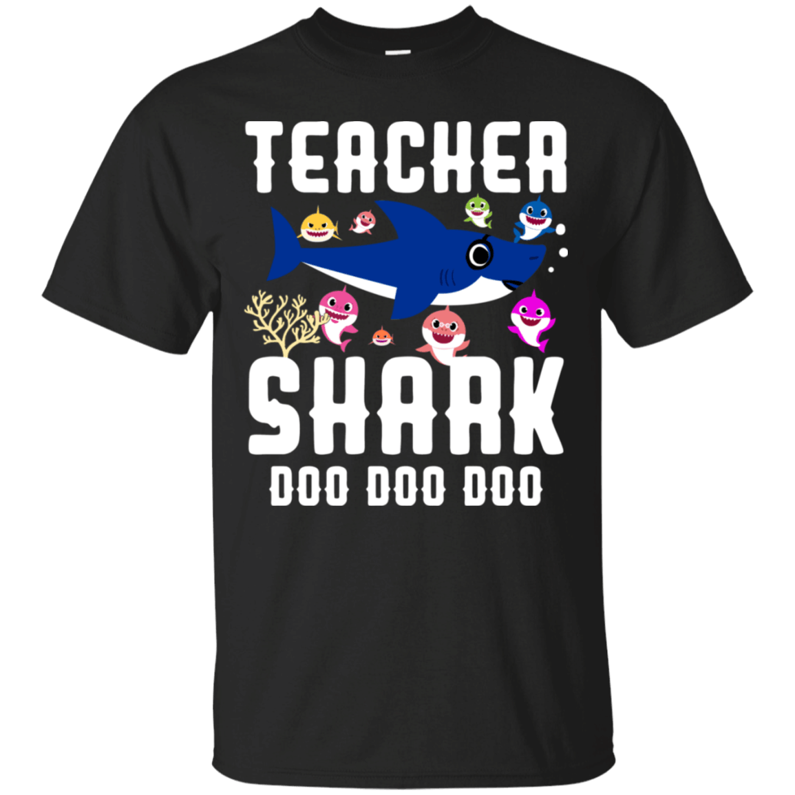 Teacher shark doo doo doo shirt