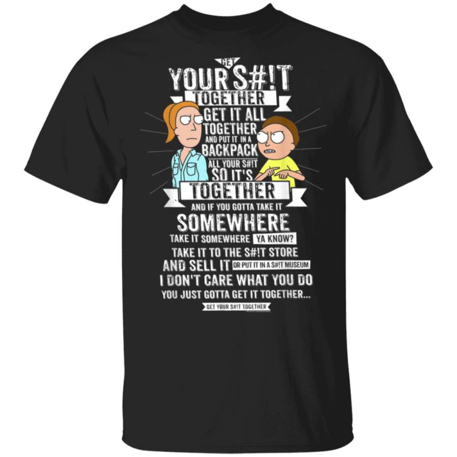 Get It Together – Rick and Morty T-Shirt