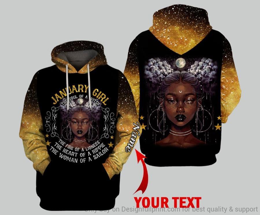 Witch Gift African Gift Yellow January Girl The Soul Of A Witch The Fire Of A Lioness The Heart Of A Hippie The Woman Of A Sailor Personalized Unisex Hoodie Lh