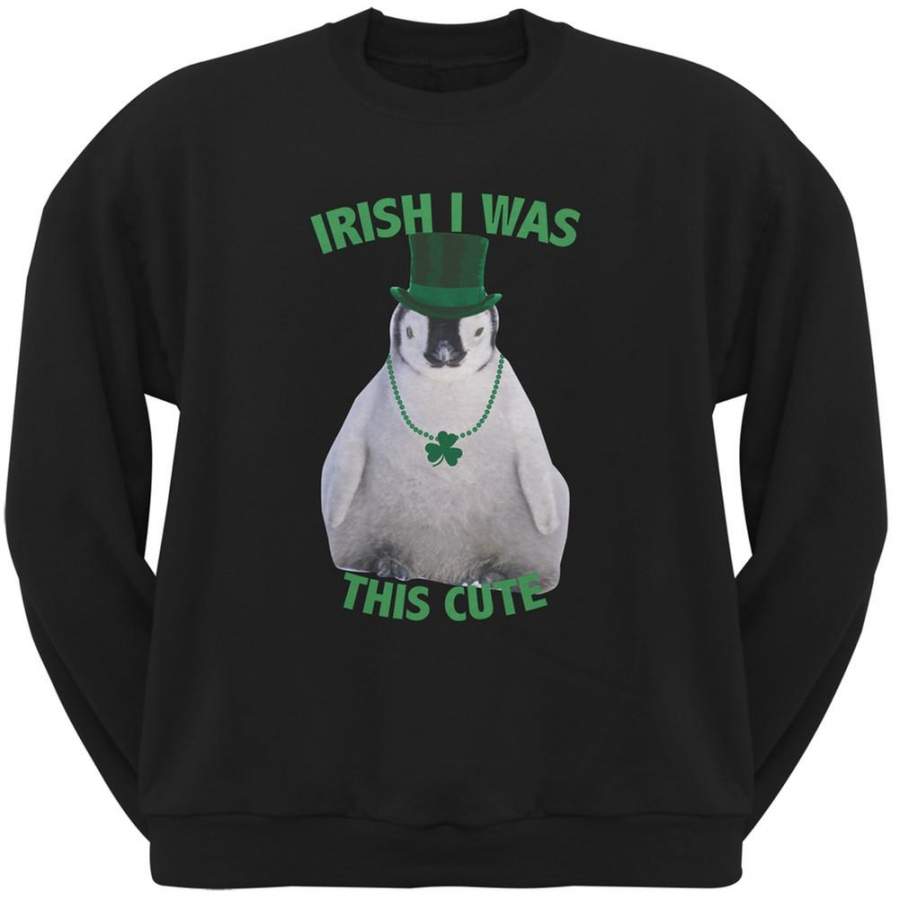 St. Patrick’s Day – Irish I Was This Cute Penguin Black Adult Sweatshirt