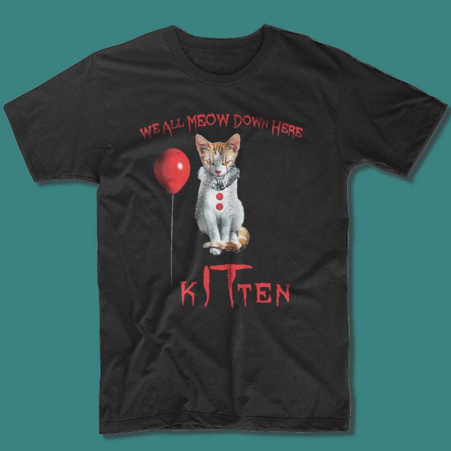 We All Meow Down Here Clown Cat Kitten It Halloween Men’S T Shirt