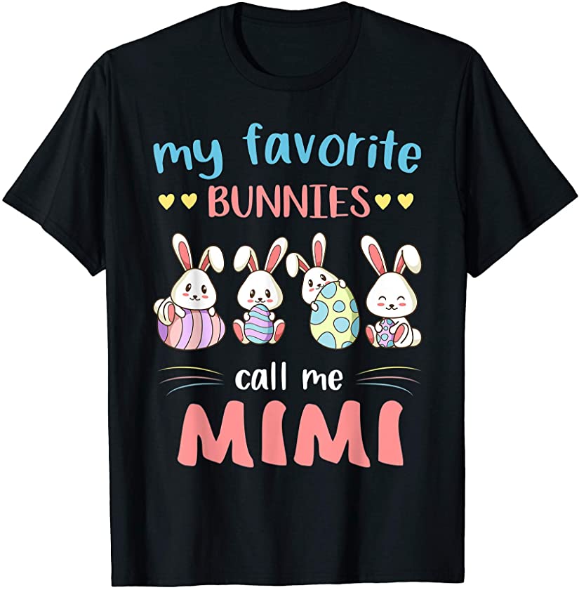 My Favorite Bunnies Call Me Mimi Cute Bunny Easter Womens T-Shirt