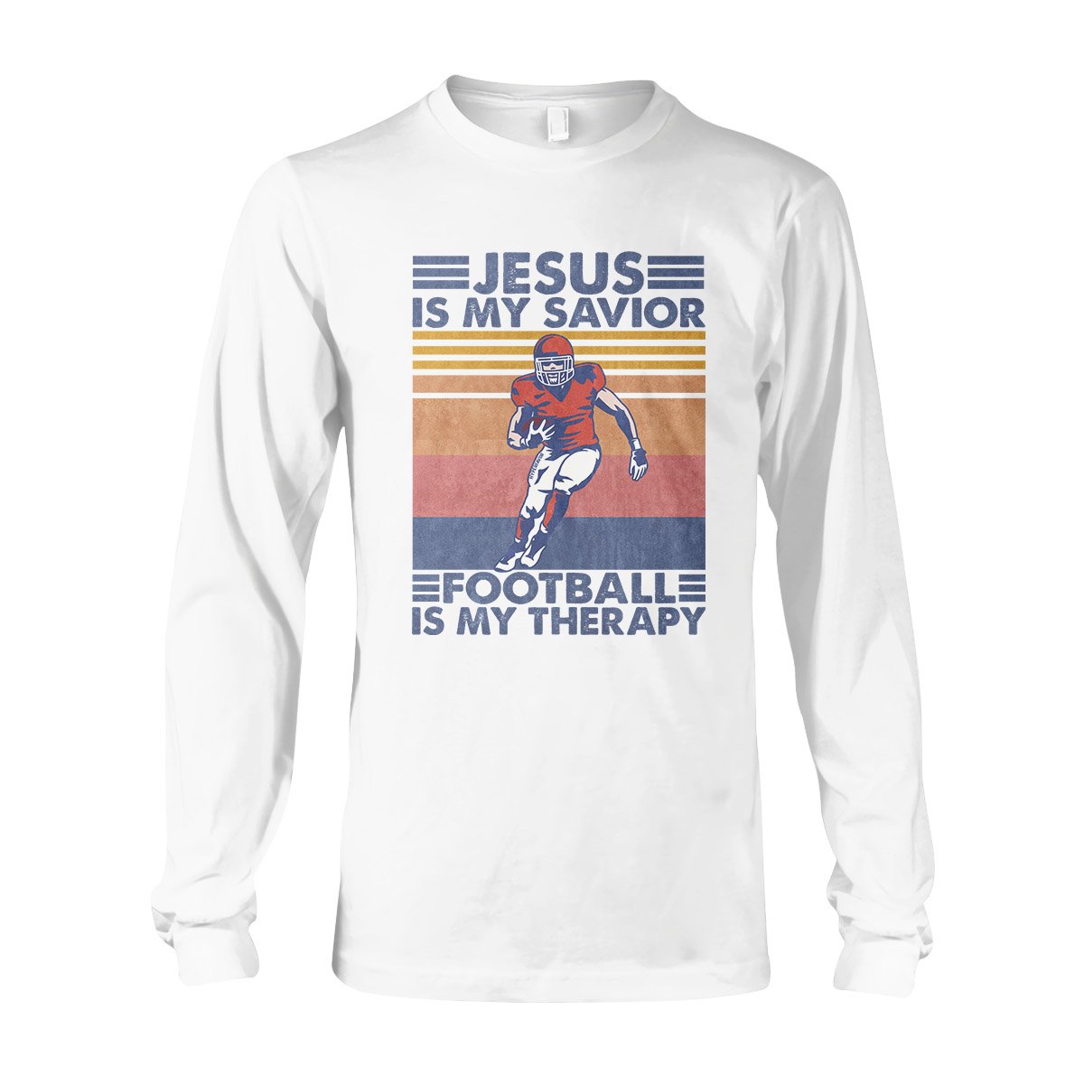 Jesus Is My Savior Football Is My Therapy Vtg Retro Ez15 0709 Long Sleeve T-Shirt