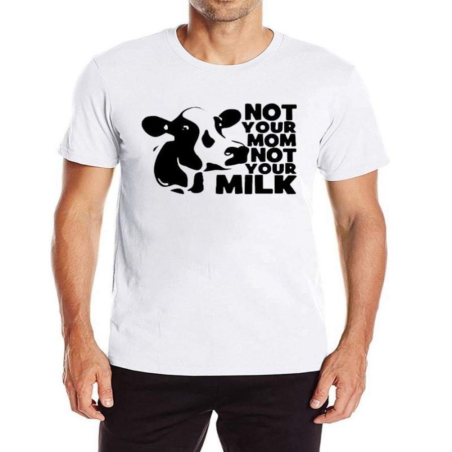 Weelsgao Animal Rights Men Shirt Not Your Mom Is Not Your Milk Vegan Farm Funny Graphic T-Shirt