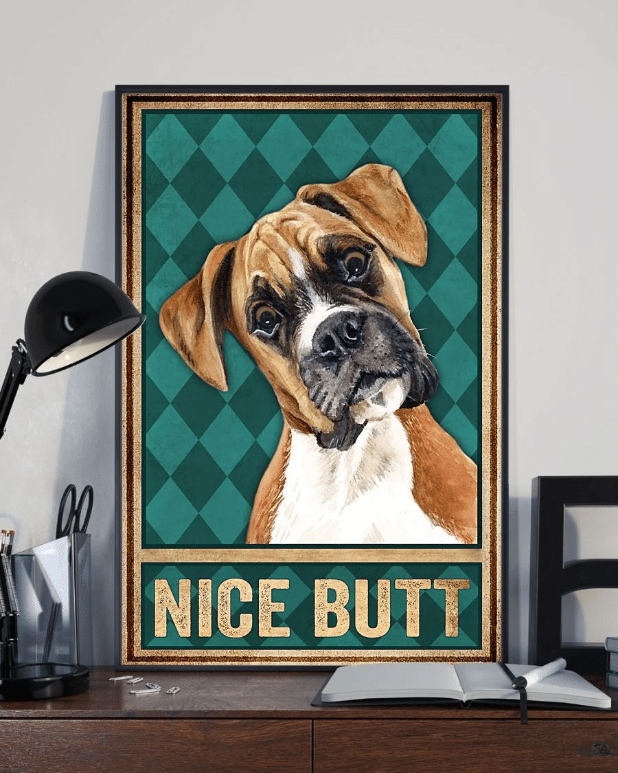 Boxer Dog Nice Butt Poster Canvas – Gifts For Dog Lover Puppies Home Decor Wall Art – Funny Dog Evg80367