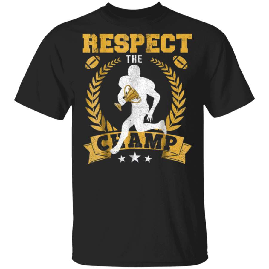 Fantasy Football League Champion Respect Champ Trophy Shirt