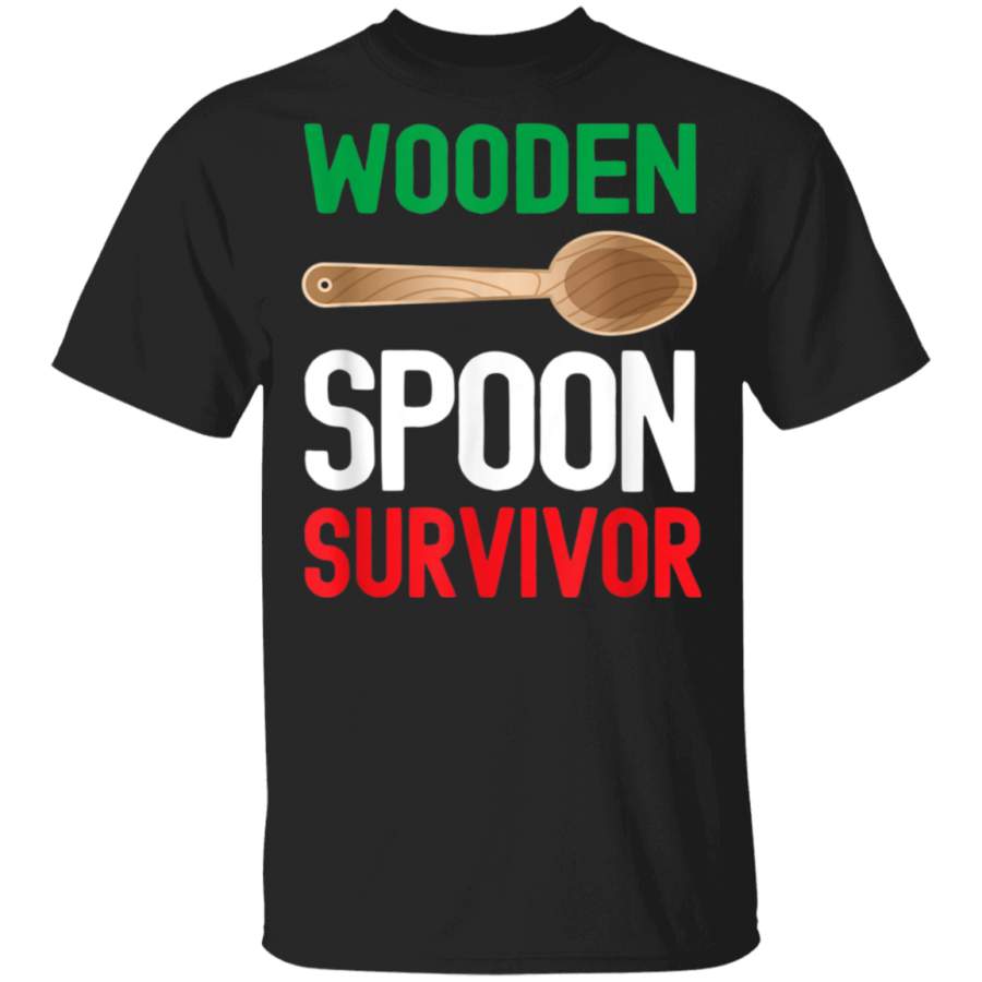 Wooden Spoon Survivor Funny Italian Mom Dad Sayings T Shirt