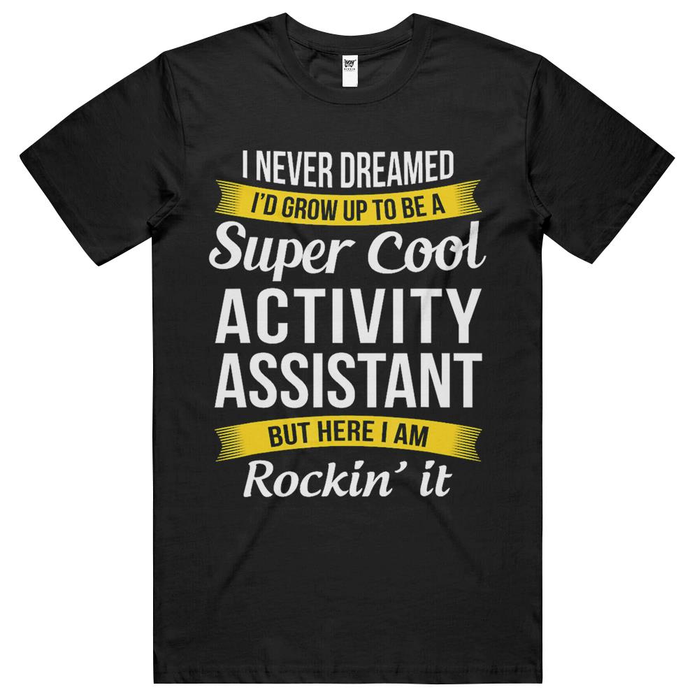 Activity Assistant Tshirt Funny Activity Professionals Week T Shirts