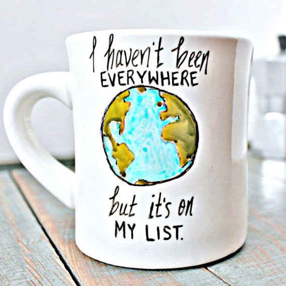 i have been everywhere but it on my list mug