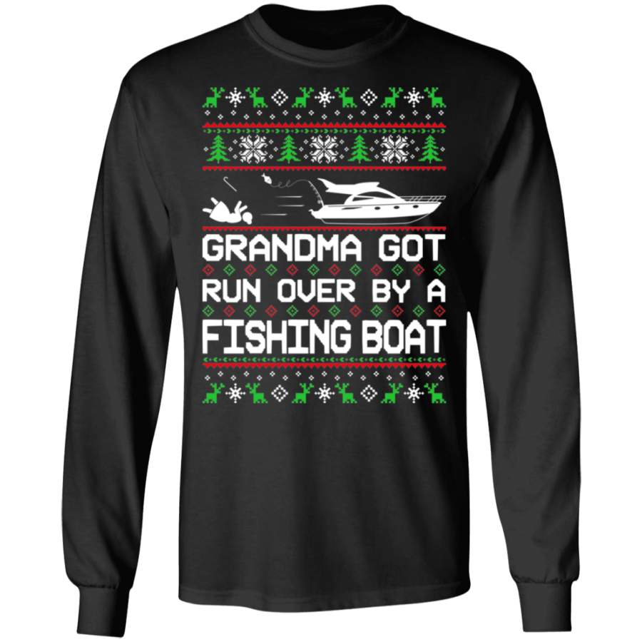 Boat Ugly Christmas Grandma Got Run Over Long Sleeve T-Shirt