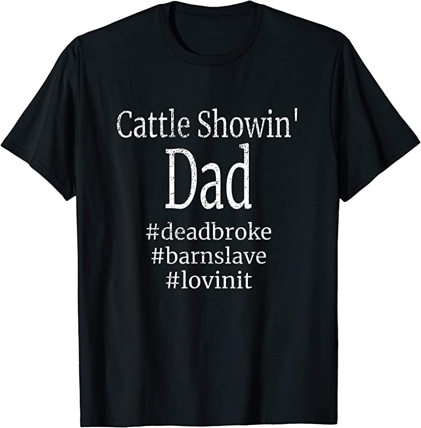 4H FFA Show Dad For Dad’s Who’s Kid Shows Animals FFA Gift T-Shirt