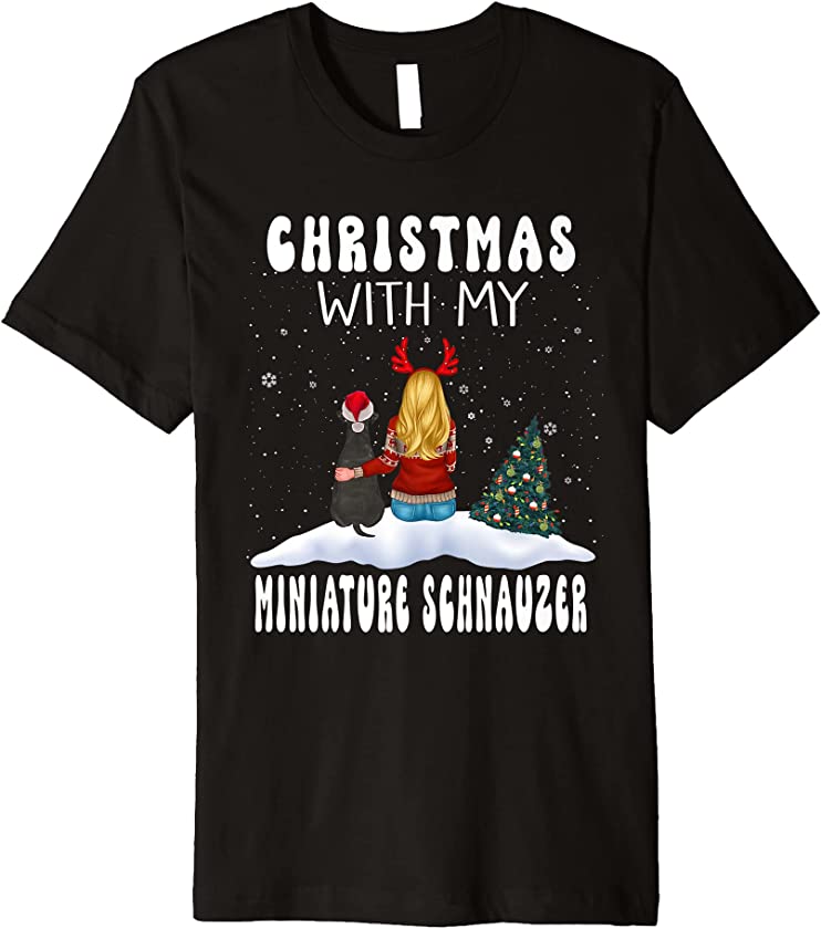 Christmas With My Miniature Schnauzer Dog Puppy Funny Xmas Premium T-Shirt