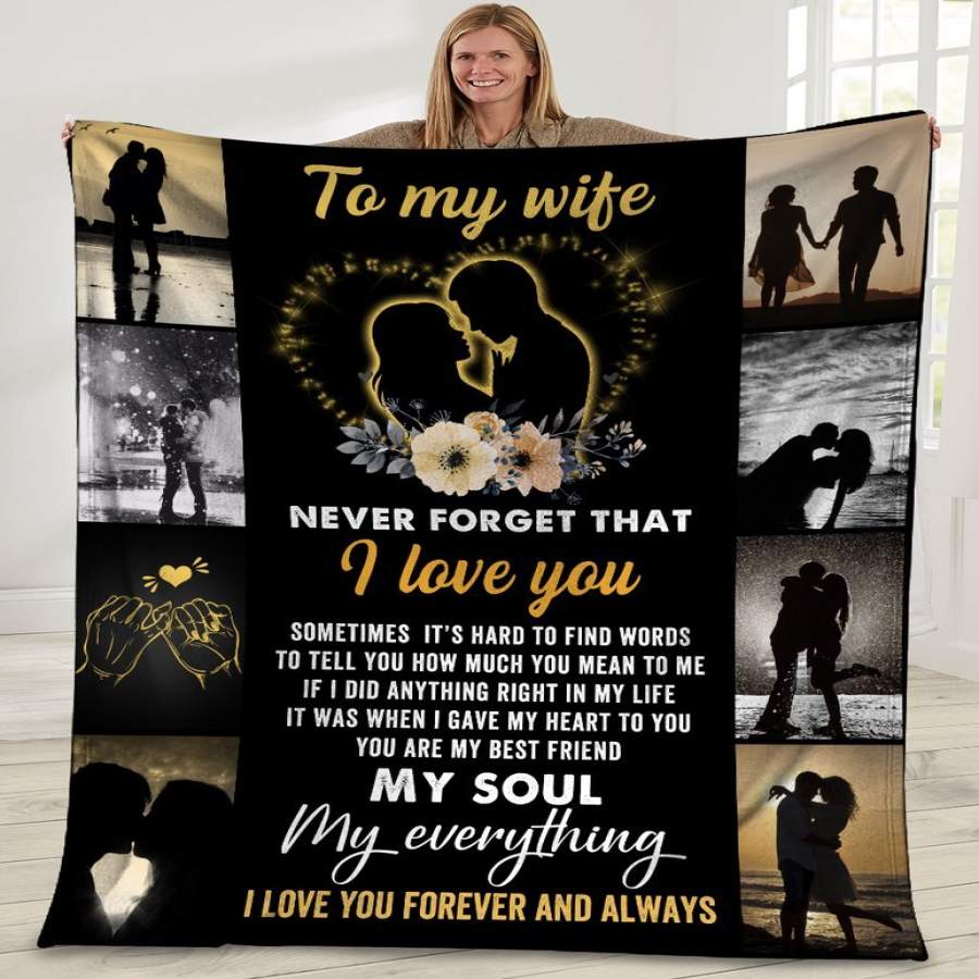 Custom Blankets To My Wife Never Forget That I Love You Husband And Wife Flower Plush Fleece Blanket Birthday Christmas Gifts