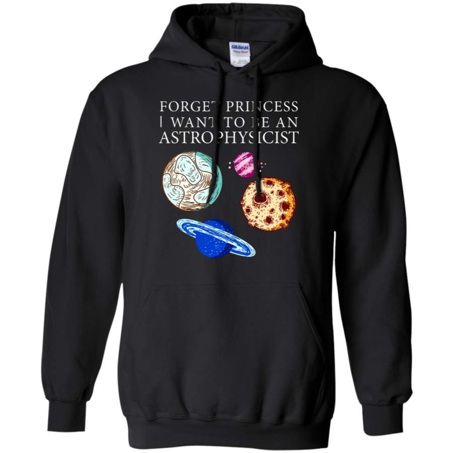 AGR Forget Princess I want To Be An Astrophysicist Hoodie