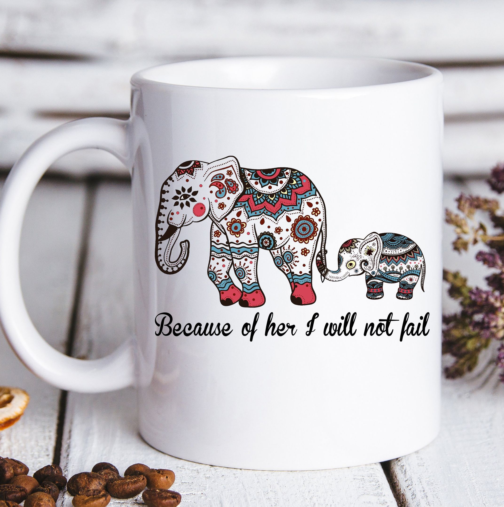 Elephant With Daughter I Will Not Fail Mug