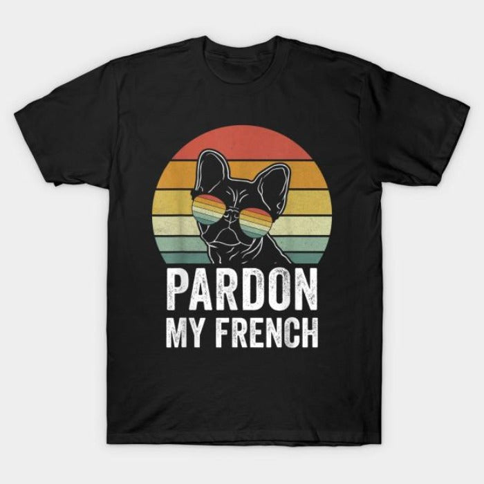 Vintage Retro Pardon My French Bulldog Gift Dog Lovers T-Shirt