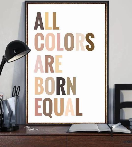 All Colors Are Born Equal Equality Civil Rights Poster Canvas Poster Canvas Support Black Lives Matter