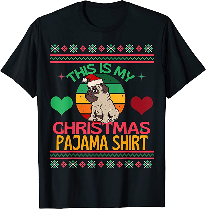 Ugly Christmas Pug Pajama Xmas Pug Santa Pugmas T-Shirt